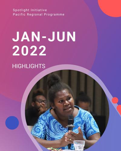 January-June 2022 Pacific Regional Programme Highlights